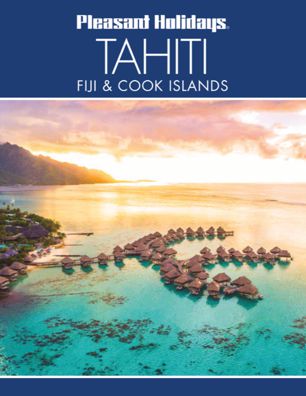 Tahiti, Fiji & Cook Islands