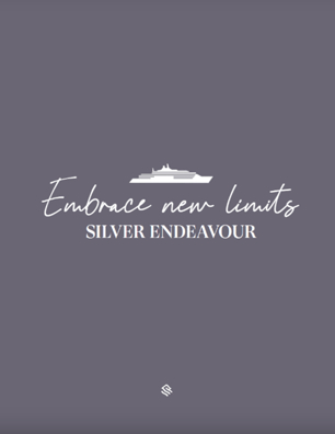 Embrace new limits Silver Endeavour