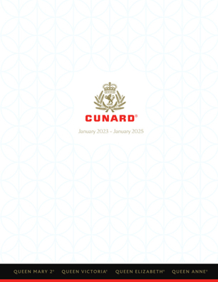 Cunard January 2023- January 2025